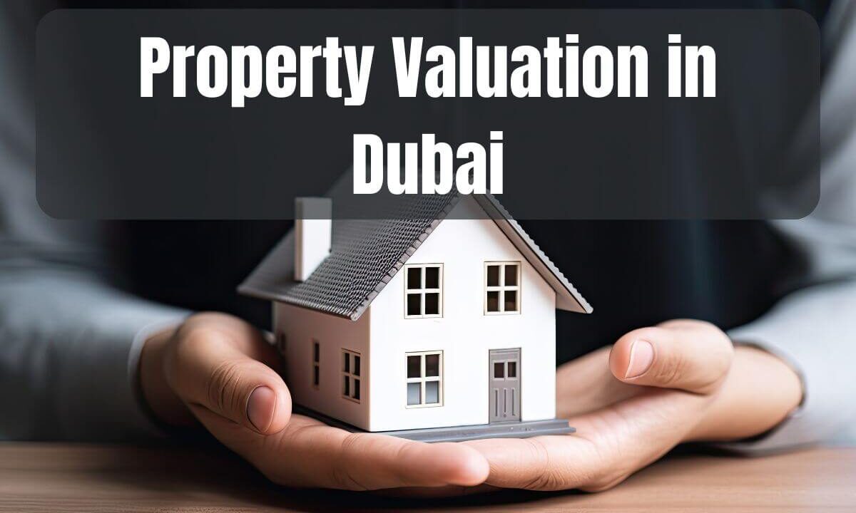 Property Valuation Dubai