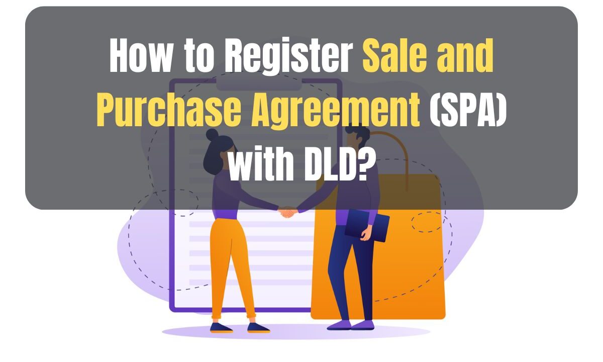 Register Sale and Purchase Agreement with DLD
