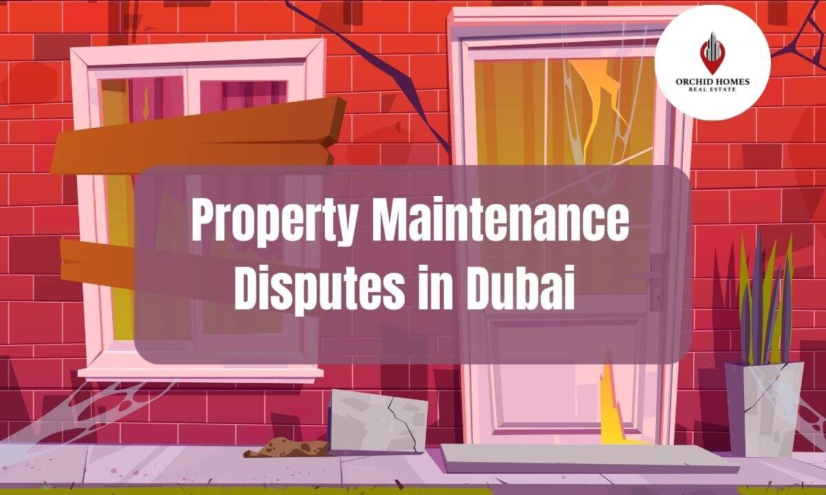 Property Maintenance Disputes in Dubai