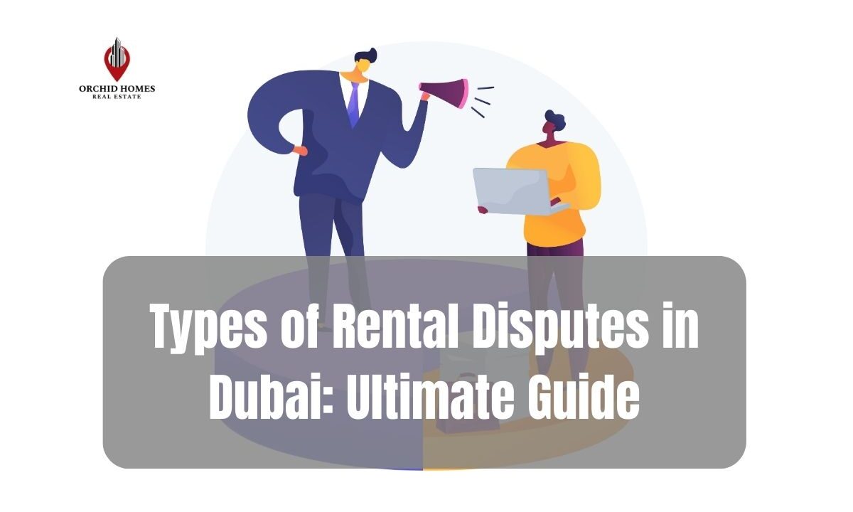 types of rental disputes in Dubai