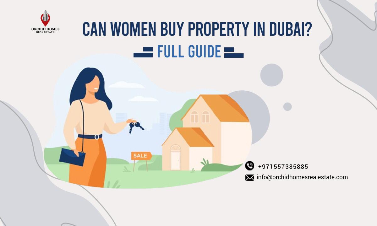 Can Women Own Property in Dubai