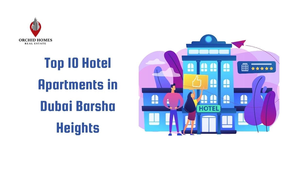 Top 10 Hotel Apartments in Dubai Barsha Heights image