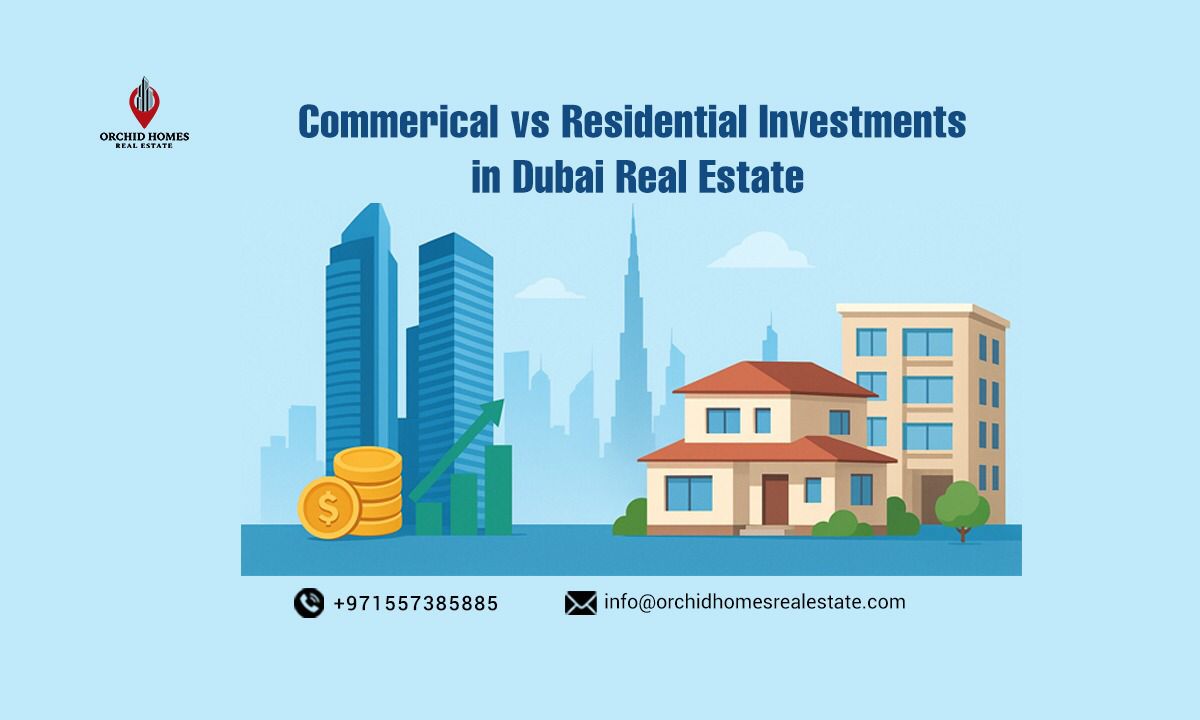 Commercial Real Estate Vs Residential Real Estate in Dubai image