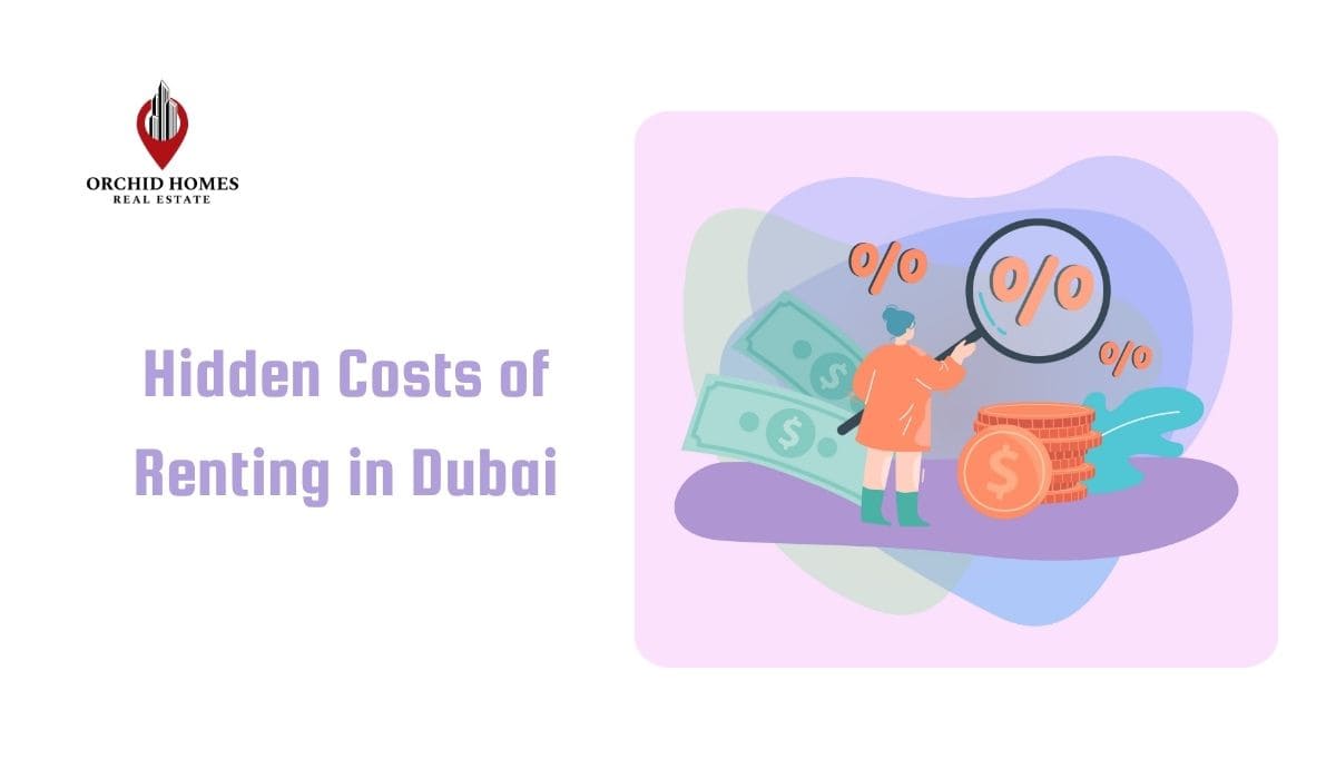 Hidden Costs of Renting in Dubai—Tenants’ Guide image