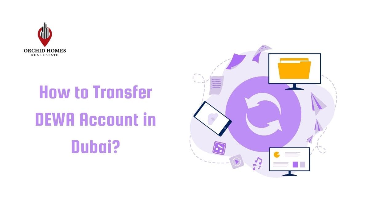 How to Transfer DEWA Account in Dubai? image