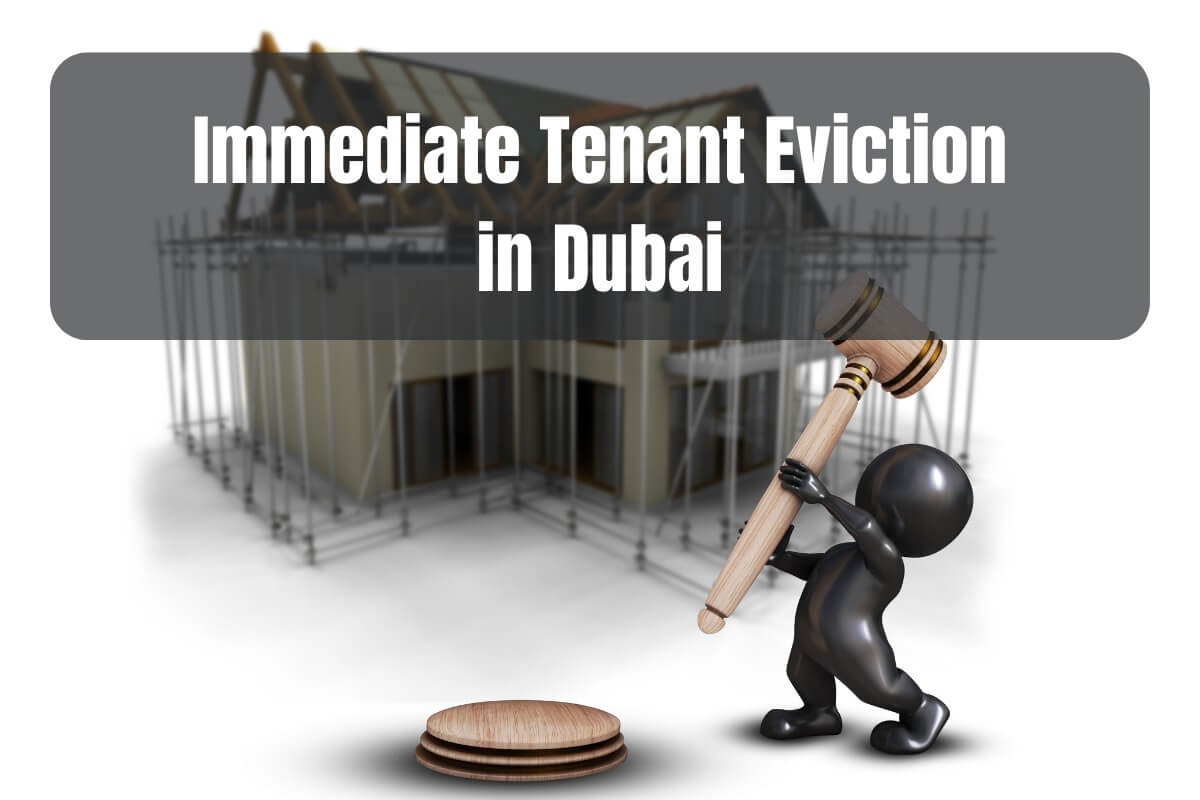 Immediate Tenant Eviction in Dubai—What Does the RERA Law Say? image