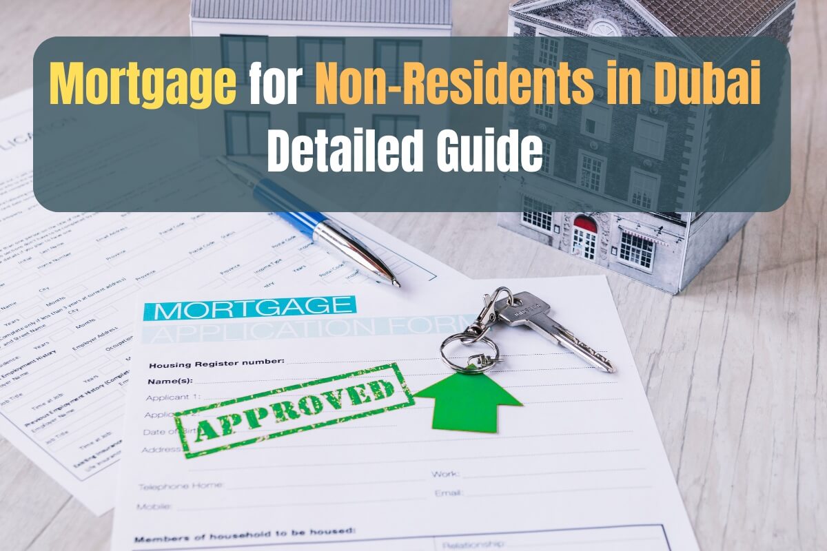 Mortgage for Non-Residents in Dubai—Detailed Guide image