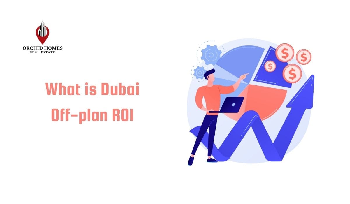 What is Dubai Off-plan ROI? image