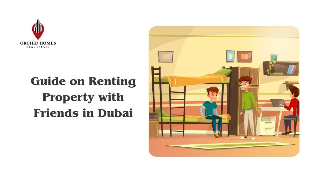 Guide on Renting Property with Friends in Dubai image