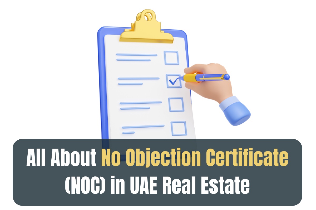 NOC in Dubai Real Estate; Everything You Need to Know image