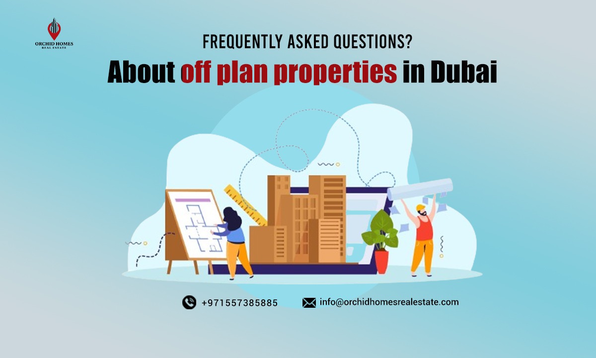 Off Plan Properties in Dubai FAQs (Frequently Asked Questions) image