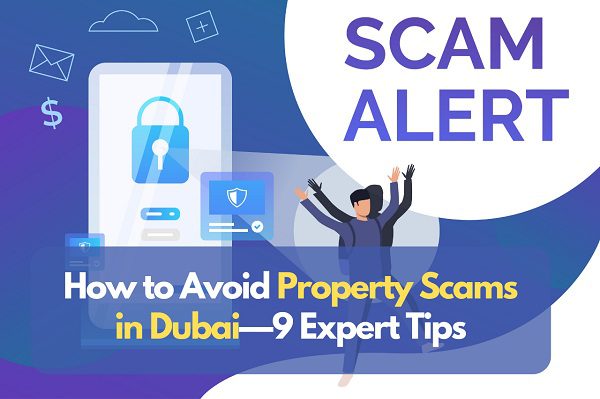 How to Avoid Property Scams in Dubai? image