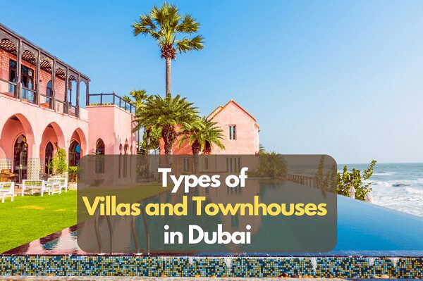 Types of Villas and Townhouses in Dubai image