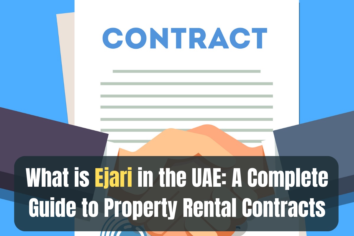 Ejari in Dubai: A Complete Guide to Property Rental Contracts image